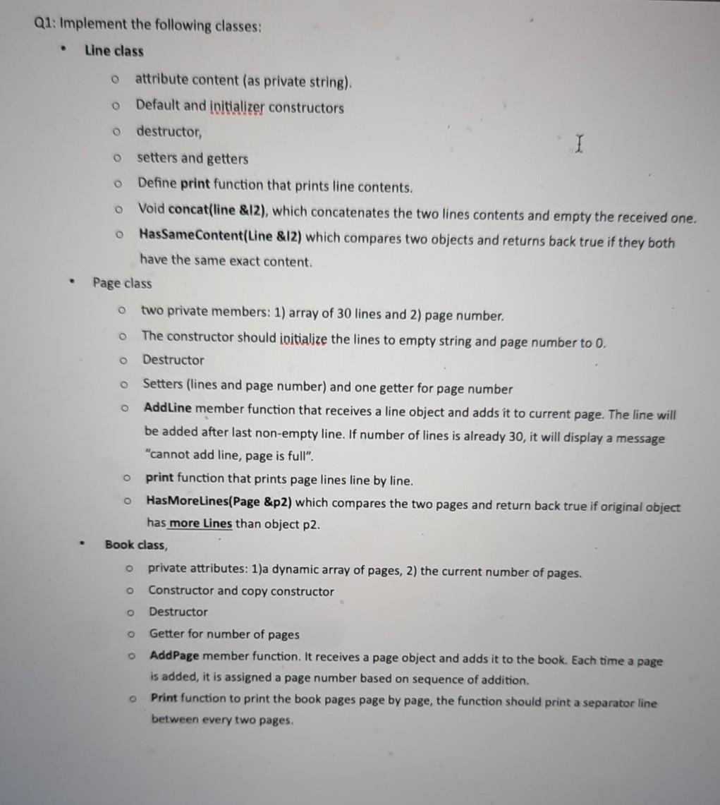  in c++ please without using pointers O Q1: Implement the following