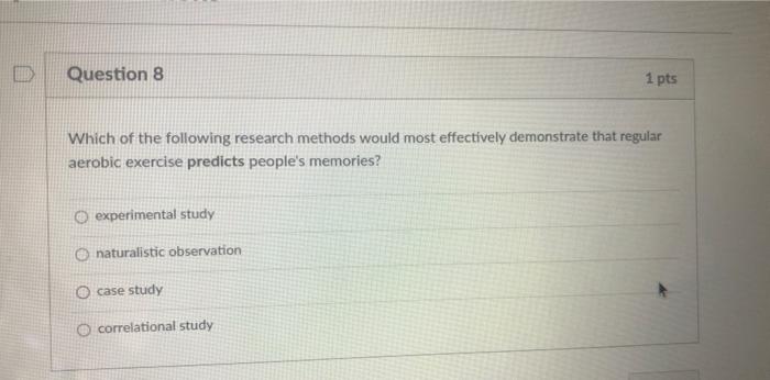 could you help for all those question Question 8 1 pts Which