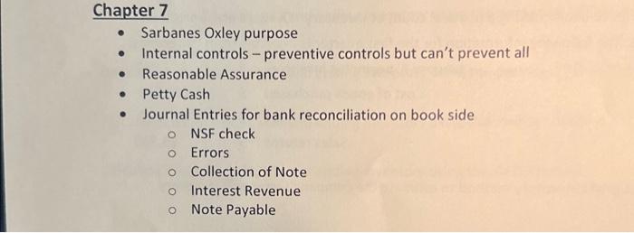  Chapter 7 - Sarbanes Oxley purpose - Internal controls - preventive