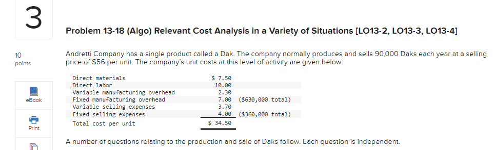3 Problem 13-18 (Algo) Relevant Cost Analysis in a variety of