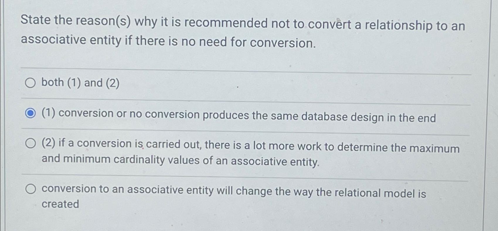  State the reason(s) why it is recommended not to convrt a