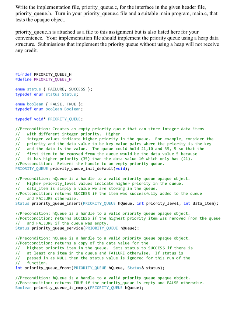 Data Structure and Algorithms Daily 9 Write the implementation file, priority_queue.c, for