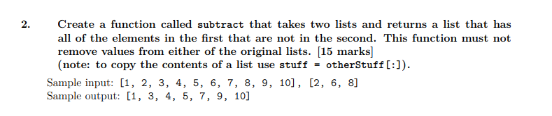 Python: Create a function called subtract that takes two lists and returns