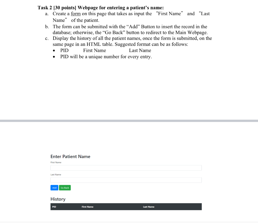 please help! i will rate! Task 2 [30 points] Webpage for entering