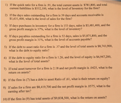 Please help and show all work! I) If the quick ratio