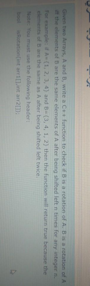  Given two Arrays, A and B, write a C++ function to