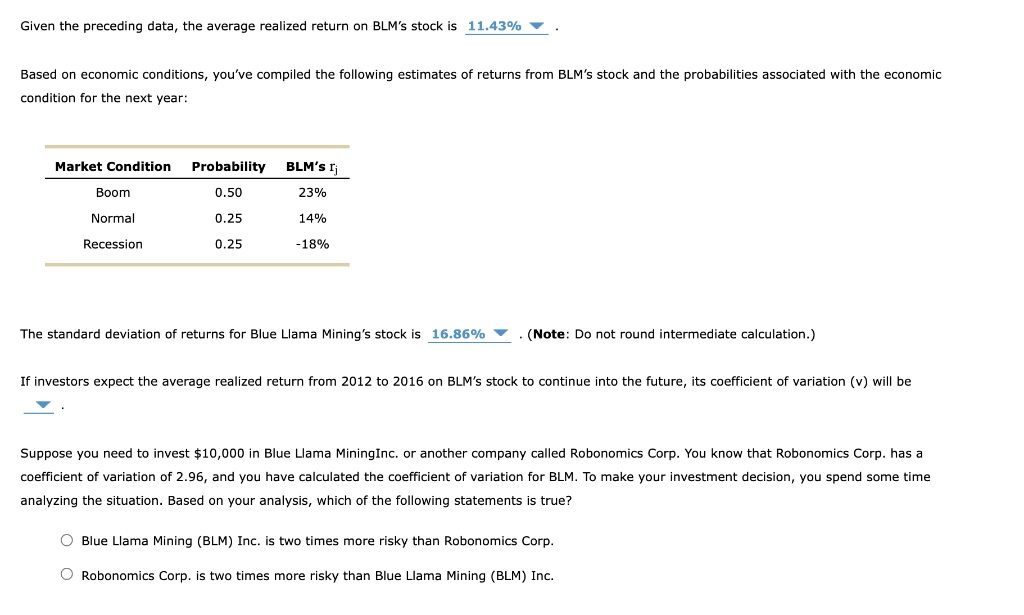 realized returns. Historical data on realized returns is often used to estimate