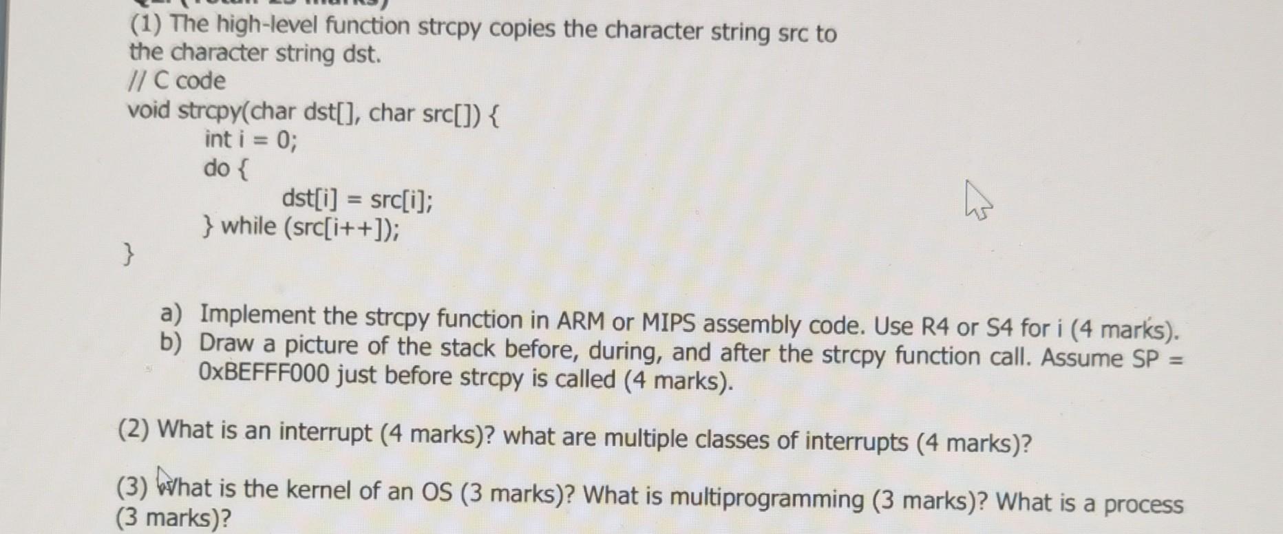  (1) The high-level function strcpy copies the character string src to