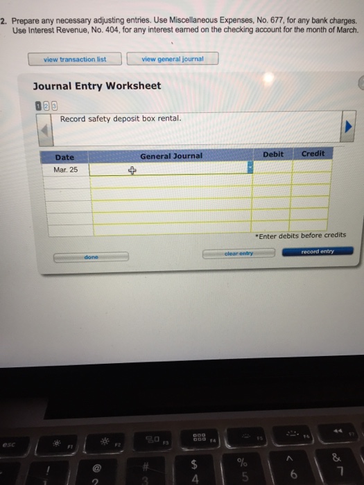  3 journal entry's 2. Prepare any necessary adjusting entries. Use Miscellaneous