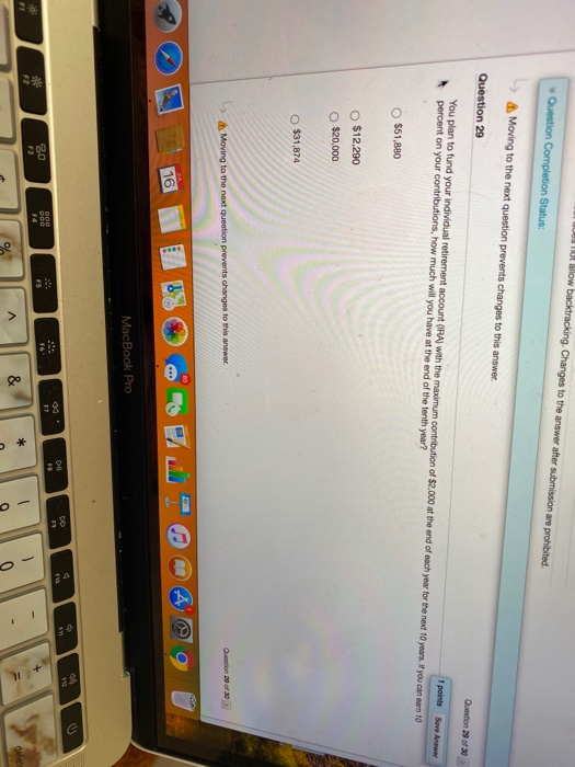  Tot allow backtracking. Changes to the answer after submission are prohibited.