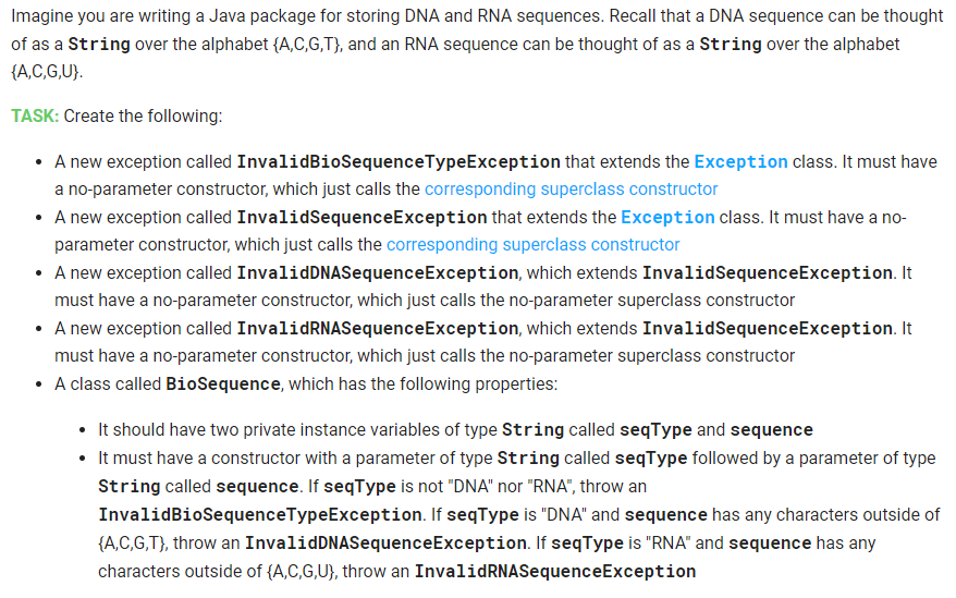  Imagine you are writing a Java package for storing DNA and