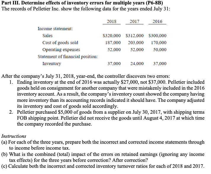  Part III. Determine effects of inventory errors for multiple years (P6-8B)