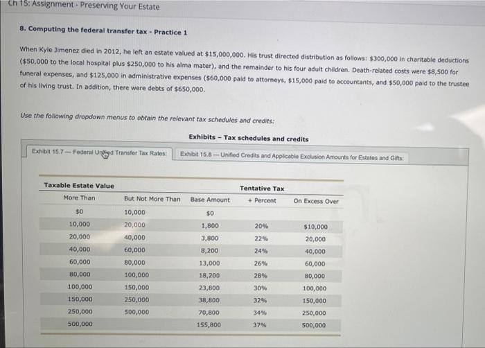  8. Computing the federal transfer tax - Practice 1 When Kyle