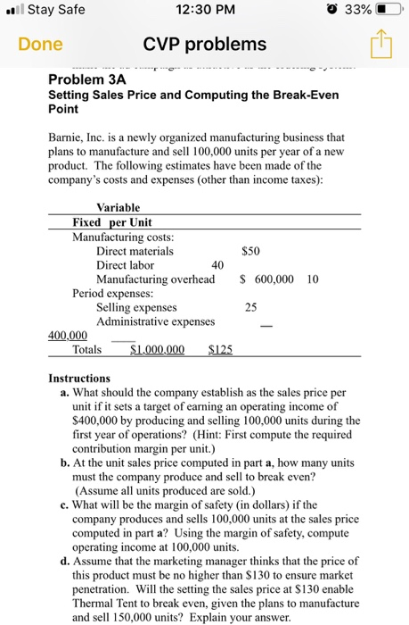  . Stay Safe 12:30 PM 33%O Done CVP problems Problem 3A