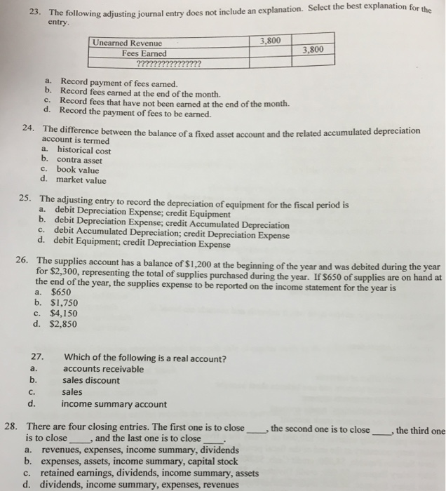  The following adjusting journal entry does not include an explanation. Select