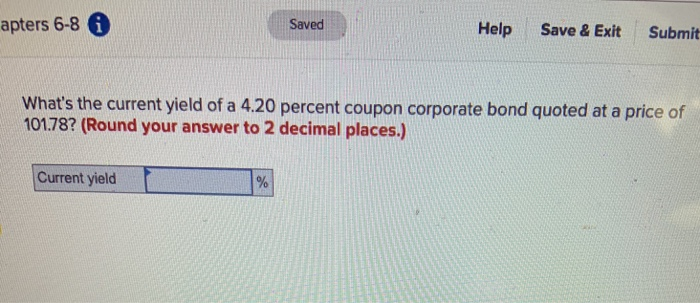  apters 6-8 0 Saved Help Save & Exit Submit What's the