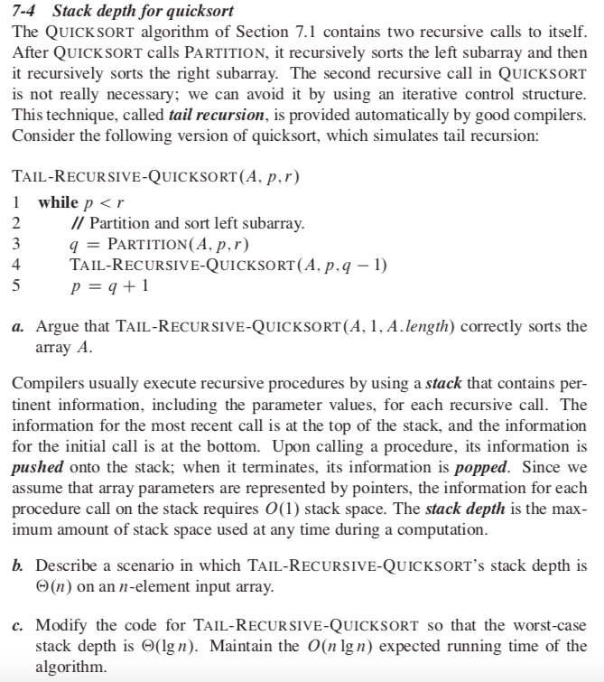  7-4 Stack depth for quicksort The QUICKSORT algorithm of Section 7.1