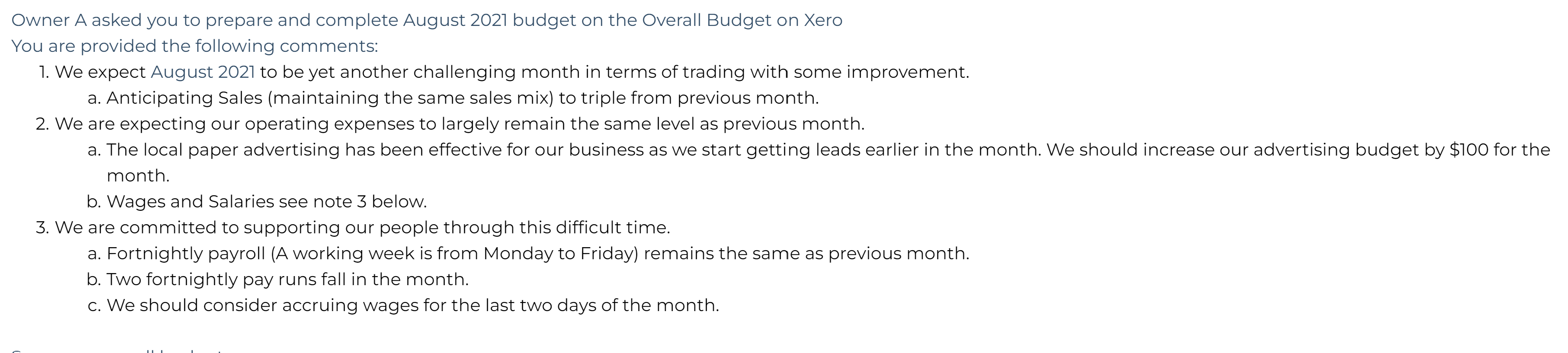 How can I answer question 3? Owner A asked you to prepare