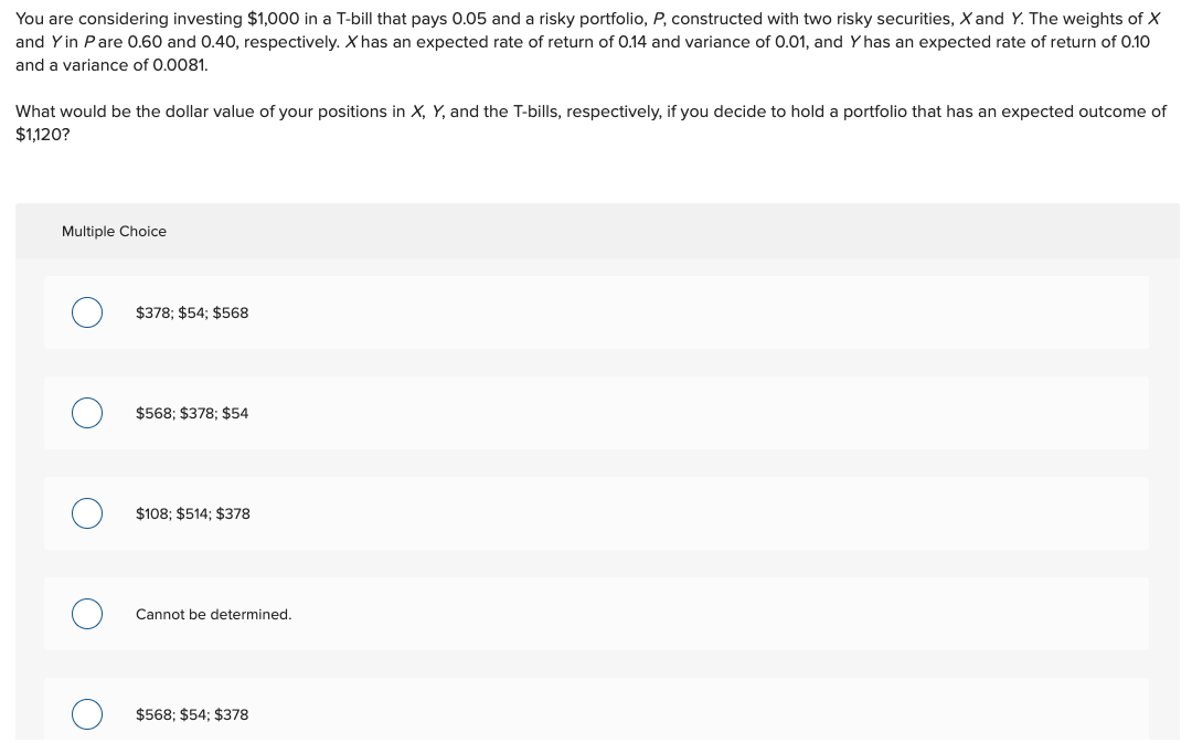  You are considering investing $1,000 in a T-bill that pays 0.05