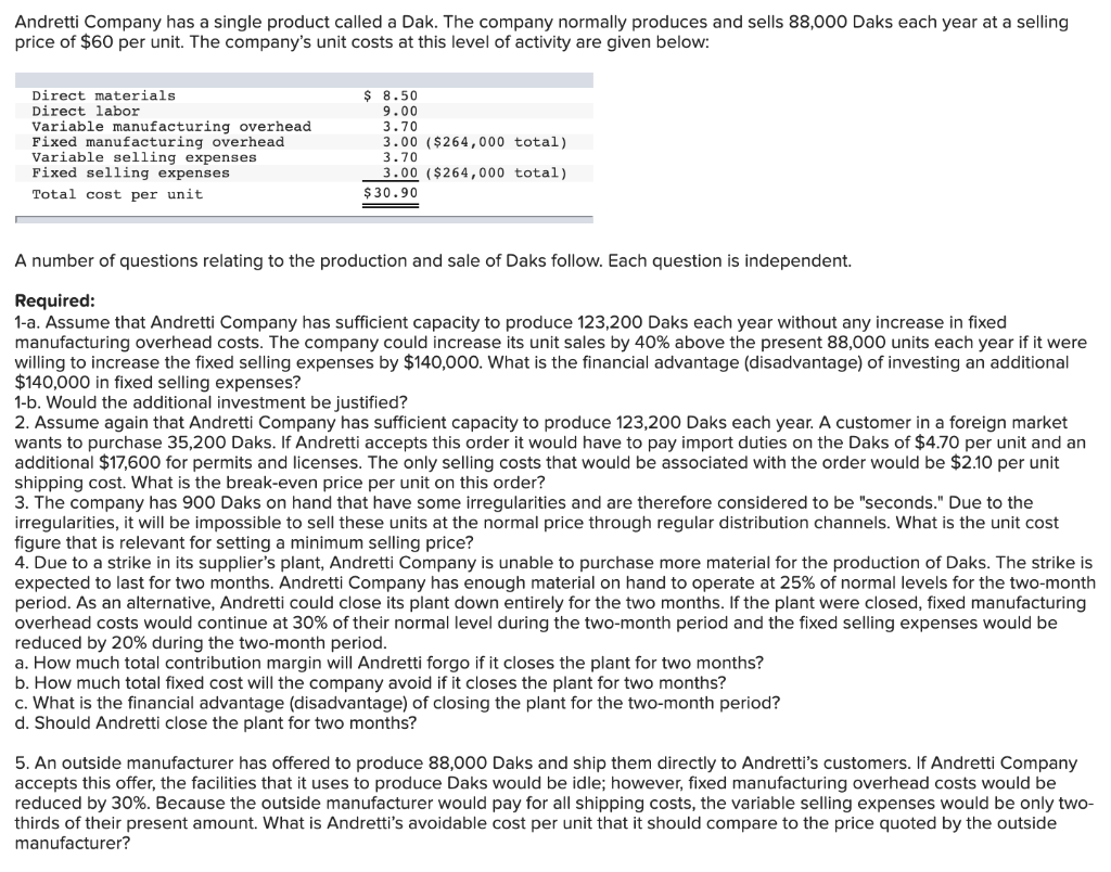  Req 4A to 4C- Due to a strike in its suppliers