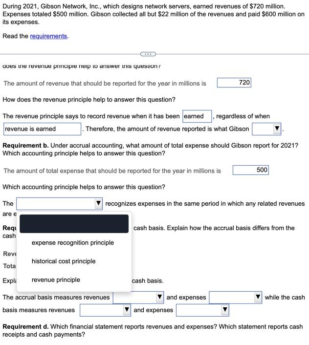  During 2021, Gibson Network, Inc., which designs network servers, earned revenues