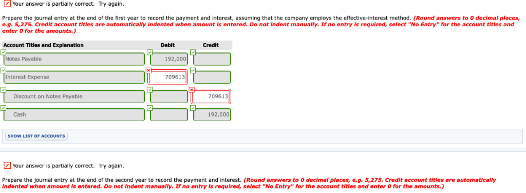  Your answer is partially correct. Try again. Prepare the journal entry