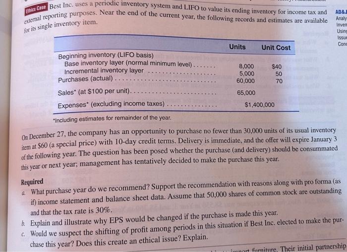  Ethics Case Best Inc. uses a periodic inventory system and LIFO