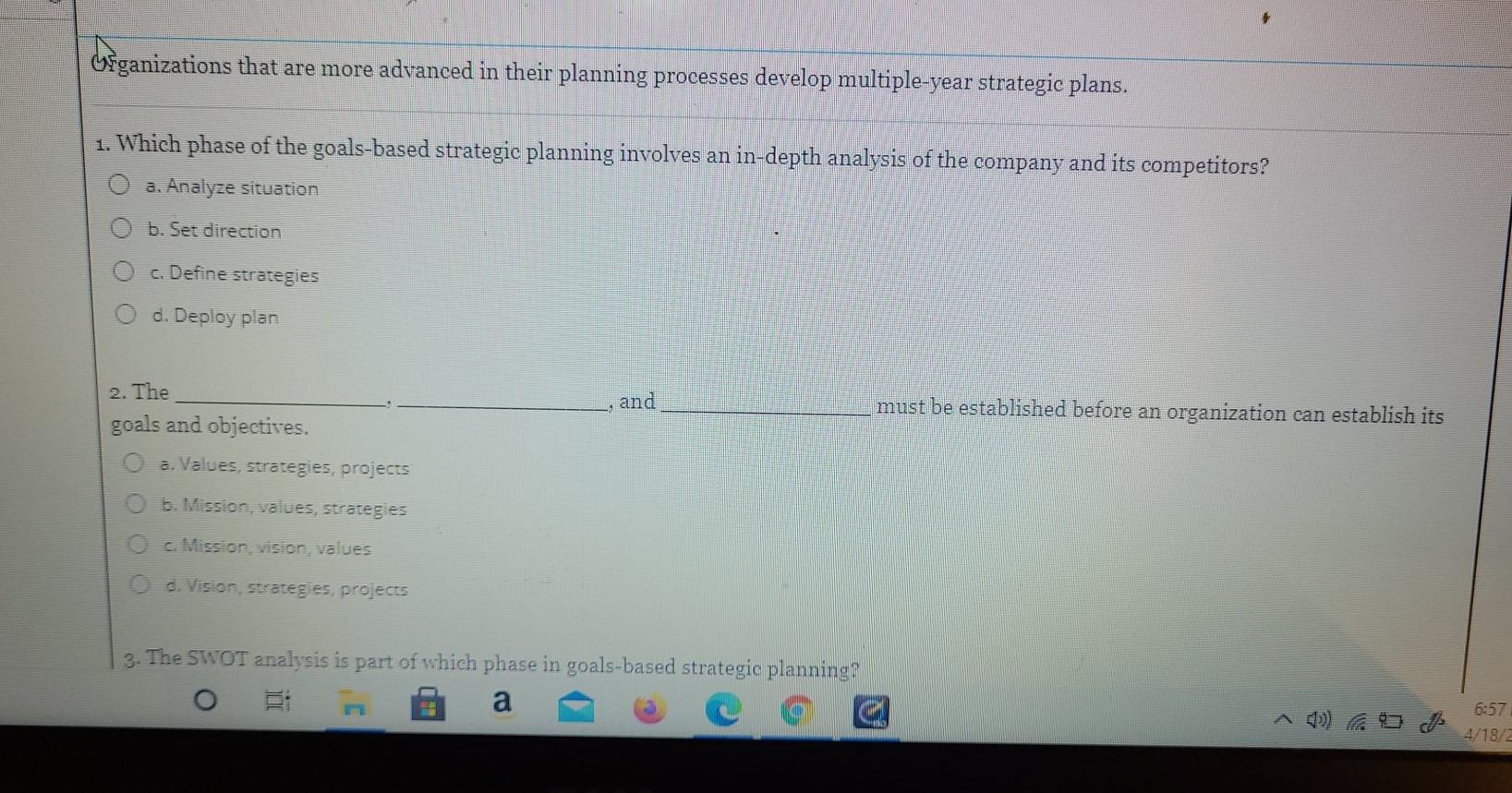 Gfganizations that are more advanced in their planning processes develop multiple-year