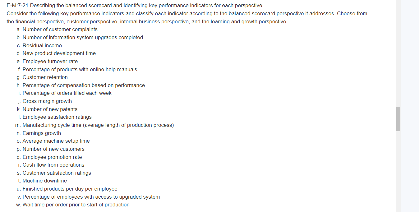 Help please! E-M:7-21 Describing the balanced scorecard and identifying key performance indicators