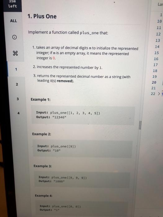 help me with this python code with def plus_one(m): 35m left Lar