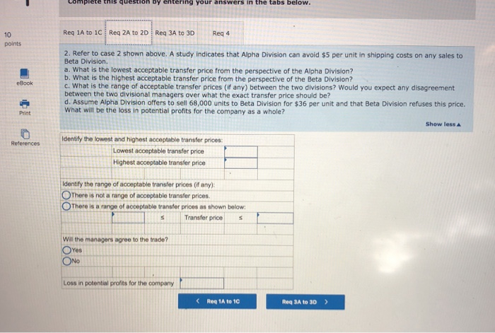 are evaluated based on their own division's return on investment (ROI). Assume