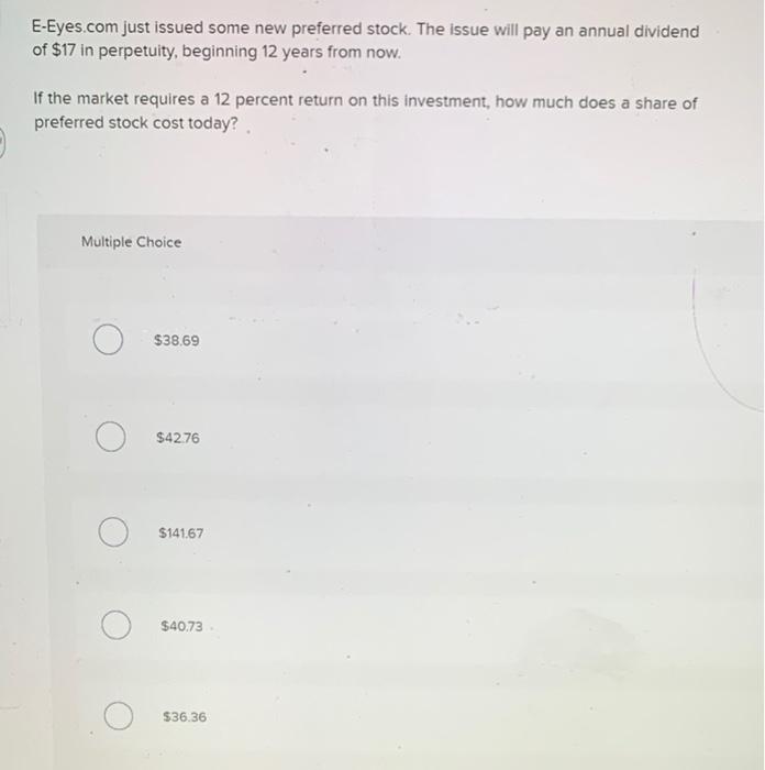  E-Eyes.com just issued some new preferred stock. The issue will pay