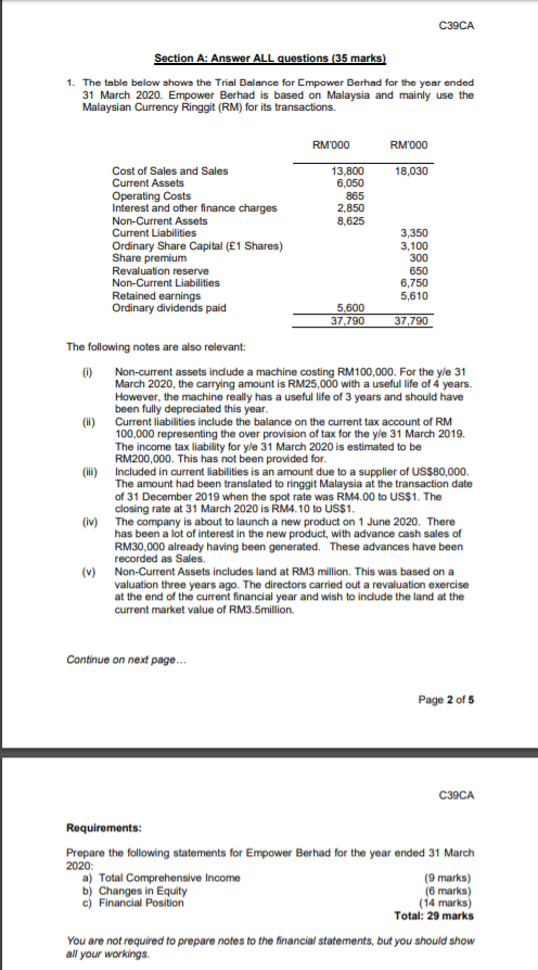  C39CA Section A: Answer ALL questions (35 marks) 1. The table