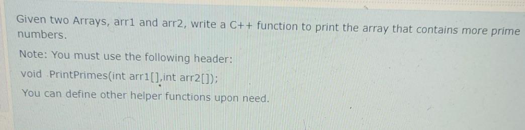  Given two Arrays, arri and arr2, write a C++ function to