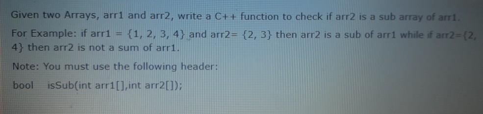 Given two Arrays, arri and arr2, write a C++ function to