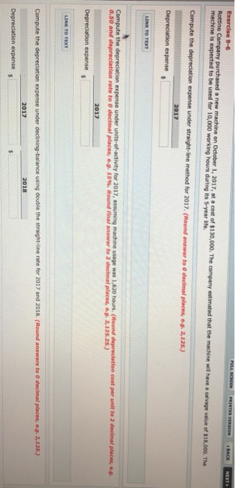  FULL SCREEN PRINTER VERSION BACK Exercise 9-6 Rottino Company purchased a