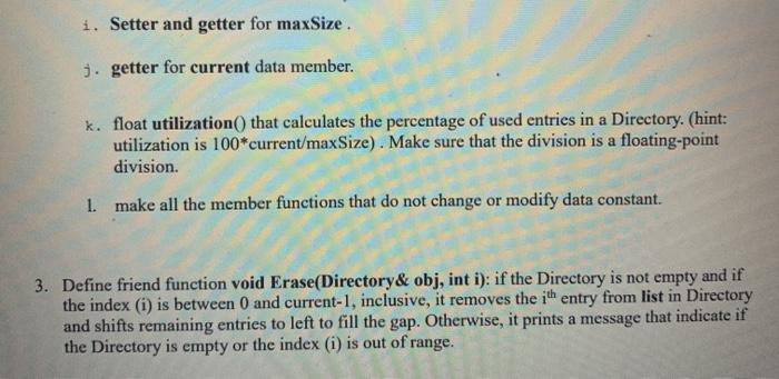 as described below: Each Directory contains a number of entries; Implement class