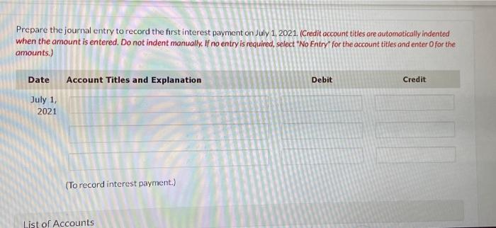 same question further parts Prepare the journal entry to record the first