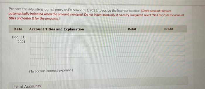 interest payment on July 1, 2021. (Credit account titles are automatically indented