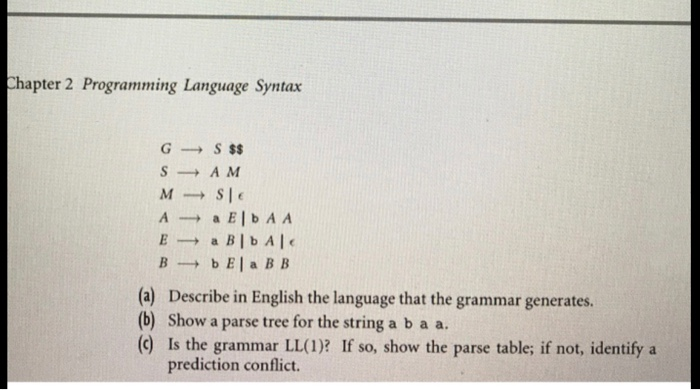Need help!!please answer a) and b) Chapter 2 Programming Language Syntax G