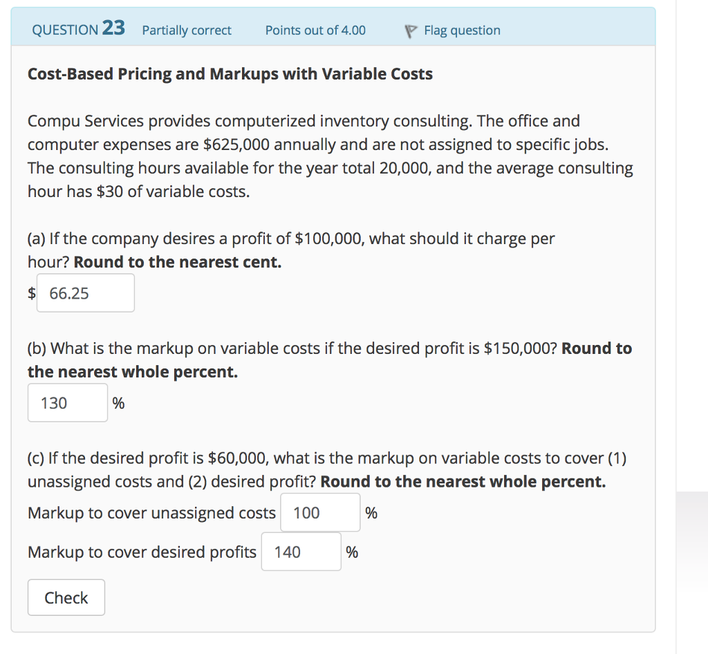 Cost-Based Pricing and Markups with Variable Costs Compu Services provides computerized inventory