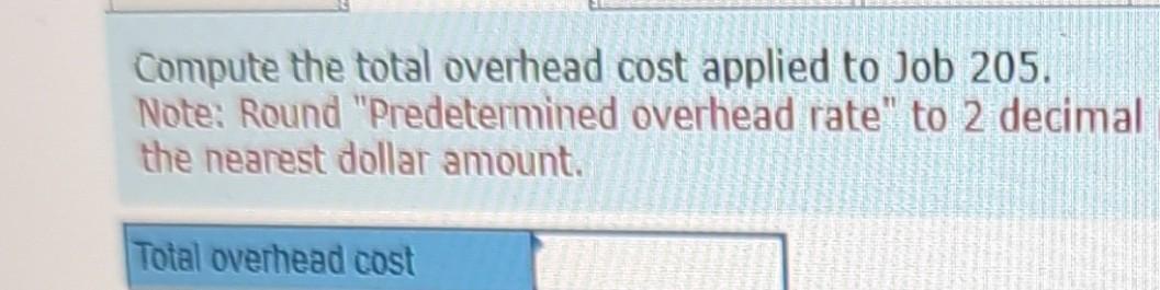 dollar amount. What would be the total manufacturing cost recorded for Job