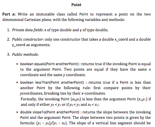  Beginner Java please Point Part a: Write an immutable class called