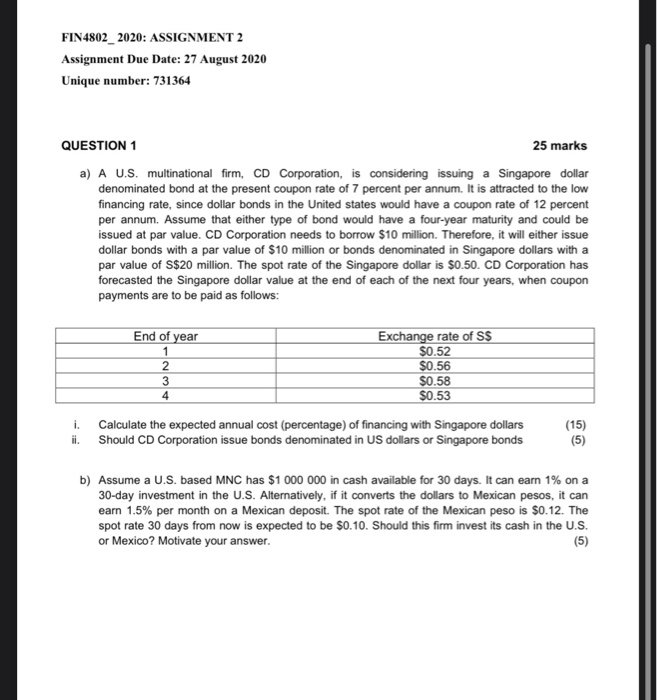  FIN4802_2020: ASSIGNMENT 2 Assignment Due Date: 27 August 2020 Unique number:
