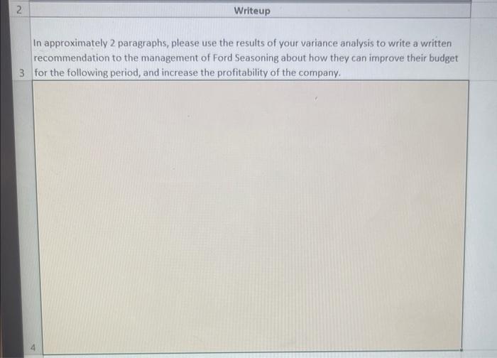 listed. Prepare Ford Seasoning's sales budget for the first quarter of 20XX.