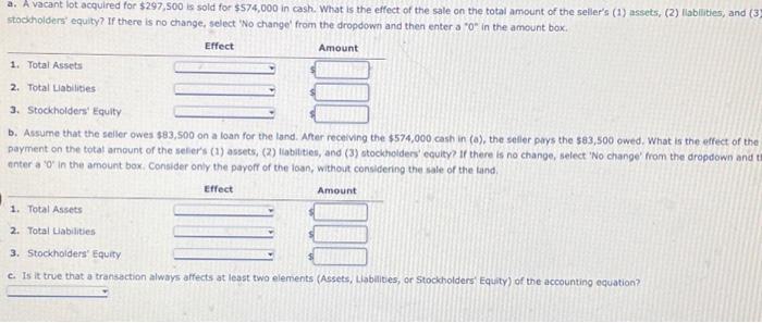 please help! ill like if correct! a. A vacant lot acquired for