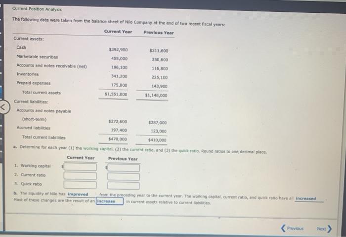 need help please Current Position Analysis The following data were taken from
