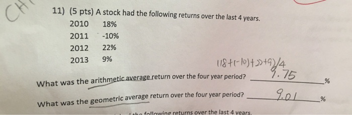  please step by step A stock had the following returns over
