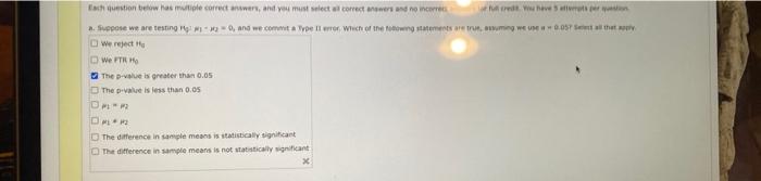  Each question below as multiple correct answers, and you must select