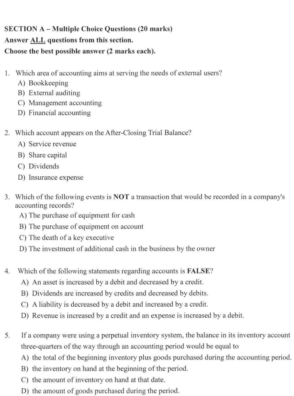  SECTION A - Multiple Choice Questions (20 marks) Answer ALL questions